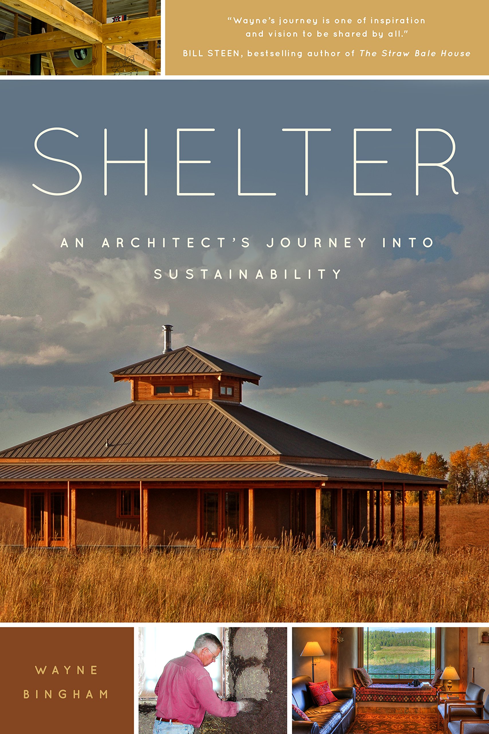 Shelter An Architects Journey Into Sustainability Wayne - 