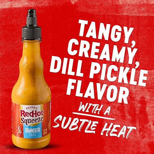 FRANK’S REDHOT BURGER SAUCE, SQUEEZE BOTTLE, CREAMY, TANGY BLEND OF DILL PICKLE JUICE, MAYO, AND FRANK’S REDHOT HEAT FOR BURGERS & MORE, 12 FL OZ