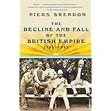 The Decline and Fall of the British Empire, 1781-1997