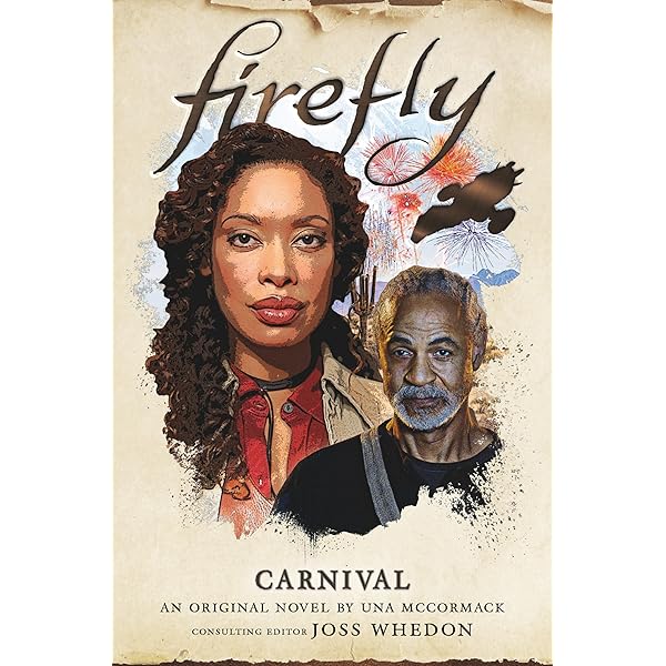 Carnival (Firefly, 6): McCormack, Una, Foster, James Anderson