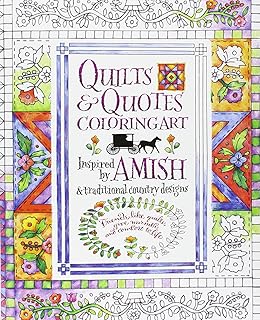 Amish Quilts Coloring Book Amish Quilts And Proverbs - 