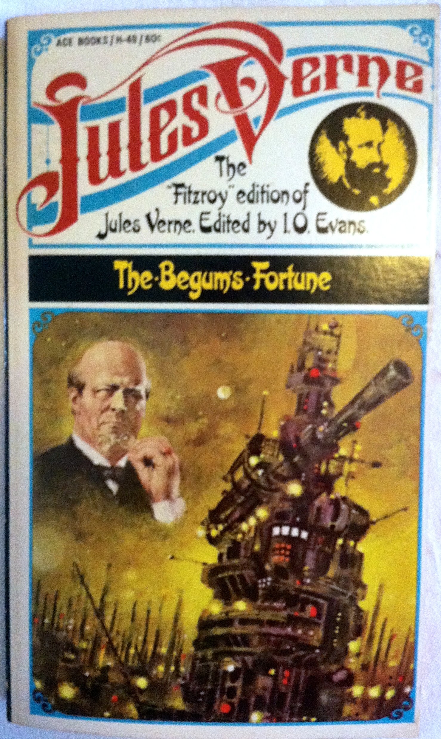 Jules Verne The Begum S Fortune The Fitzroy Edition Evans I O Editor Amazon Com Books