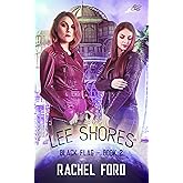 Lee Shores (Black Flag Book 2)