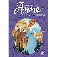 Anne e a Casa dos Sonhos (Anne de Green Gables Livro 5) (Portuguese Edition) book cover