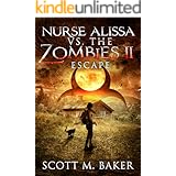 Nurse Alissa vs. the Zombies II: Escape