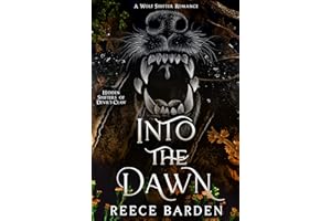 Into the Dawn: A Shifter Romance (Hidden Shifters of Devil's Claw Book 3)