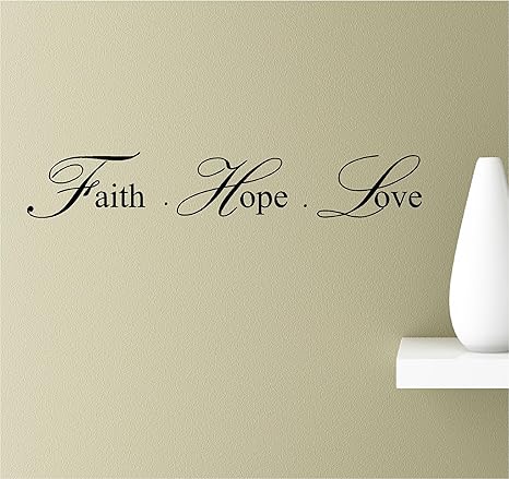 Amazon Com Faith Hope Love Vinyl Wall Art Inspirational Quotes Decal Sticker Home Kitchen faith hope love vinyl wall art inspirational quotes decal sticker