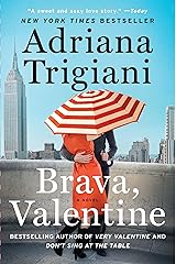 Brava, Valentine: A Novel (Valentine Trilogy Book 2) Kindle Edition