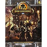 Iron Kingdoms RPG Core Rules