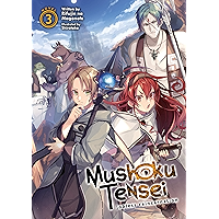 Mushoku Tensei: Jobless Reincarnation (Light Novel) Vol. 3 book cover