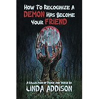 How To Recognize A Demon Has Become Your Friend book cover