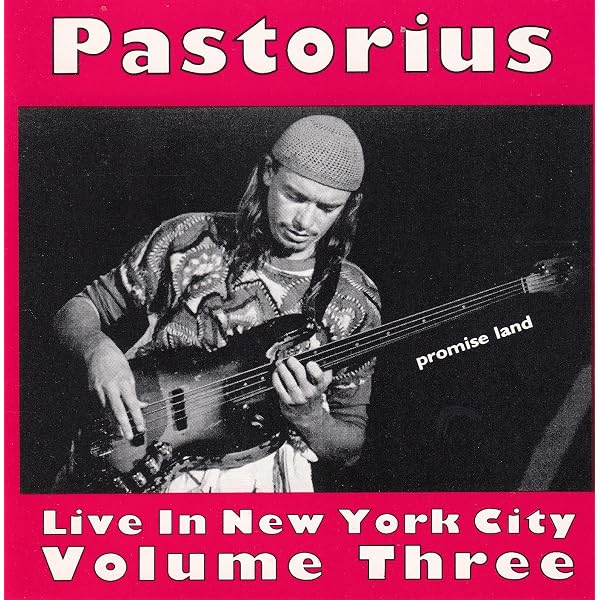 Pastorius, Jaco - Vol. 4-Live in N.Y. City - Amazon.com Music