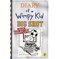 Diary of a Wimpy Kid: Big Shot (Book 16): Kinney, Jeff