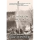 THUNDER ON THE MOUNTAIN: A Novel of 1936 (The Hemlock County Novels Book 4)