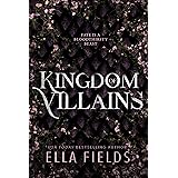 Kingdom of Villains: An Arranged Marriage Fantasy Romance