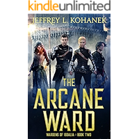 The Arcane Ward (Wardens of Issalia Book 2) book cover