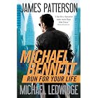 Run for Your Life (Michael Bennett, Book 2)