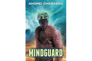 Mindguard: A Science Fiction Thriller (The Mindguard Saga Book 1)