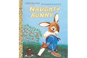 Richard Scarry's Naughty Bunny (Little Golden Book)