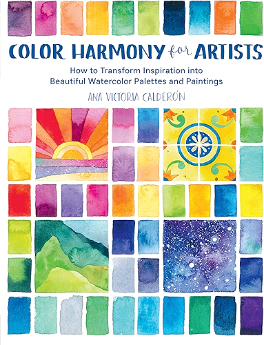 Download Color Harmony for Artists:How to Transform Inspiration into Beautiful Watercolor Palettes and Paintings (English Edition) PDF