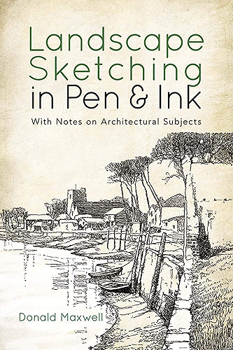 Download Landscape Sketching in Pen and Ink: With Notes on Architectural Subjects (Dover Art Instruction) (English Edition) PDF