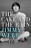 The Cake and the Rain: A Memoir