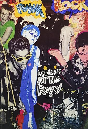 Download ROXY 100 Nights at the Roxy: Punk London 1976-77 1977 PDF