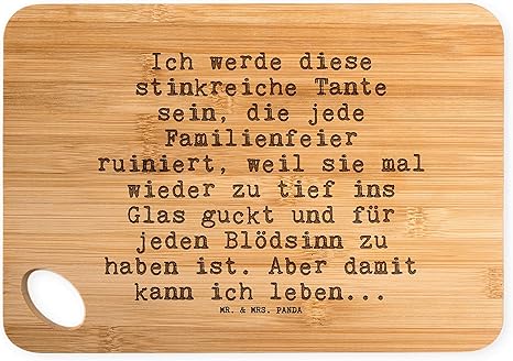 Mr Mrs Panda Bambus Schneidebrett Mit Spruch Ich Werde Diese Stinkreiche Tante Sein Die Jede Familienfeier Ruinie Amazon De Kuche Haushalt