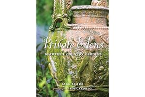 Private Edens: Beautiful Country Gardens
