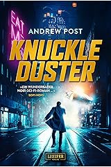 KNUCKLEDUSTER: SciFi-Thriller (German Edition) Kindle Edition