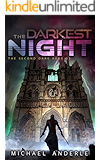 The Darkest Night (The Second Dark Ages Book 2)