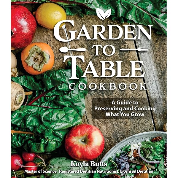 Seed to Plate, Soil to Sky: Modern Plant-Based Recipes using