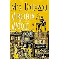Mrs. Dalloway: (Penguin Classics Deluxe Edition)