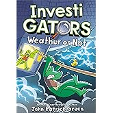 InvestiGators: Weather or Not