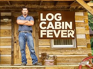 Watch Log Cabin Fever Season 2 Prime Video