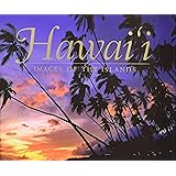 Hawaii: Images of the Islands