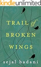 Trail of Broken Wings