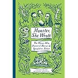 Monster, She Wrote: The Women Who Pioneered Horror and Speculative Fiction