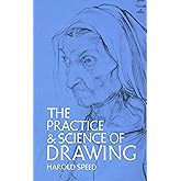 The Practice and Science of Drawing (Dover Art Instruction)