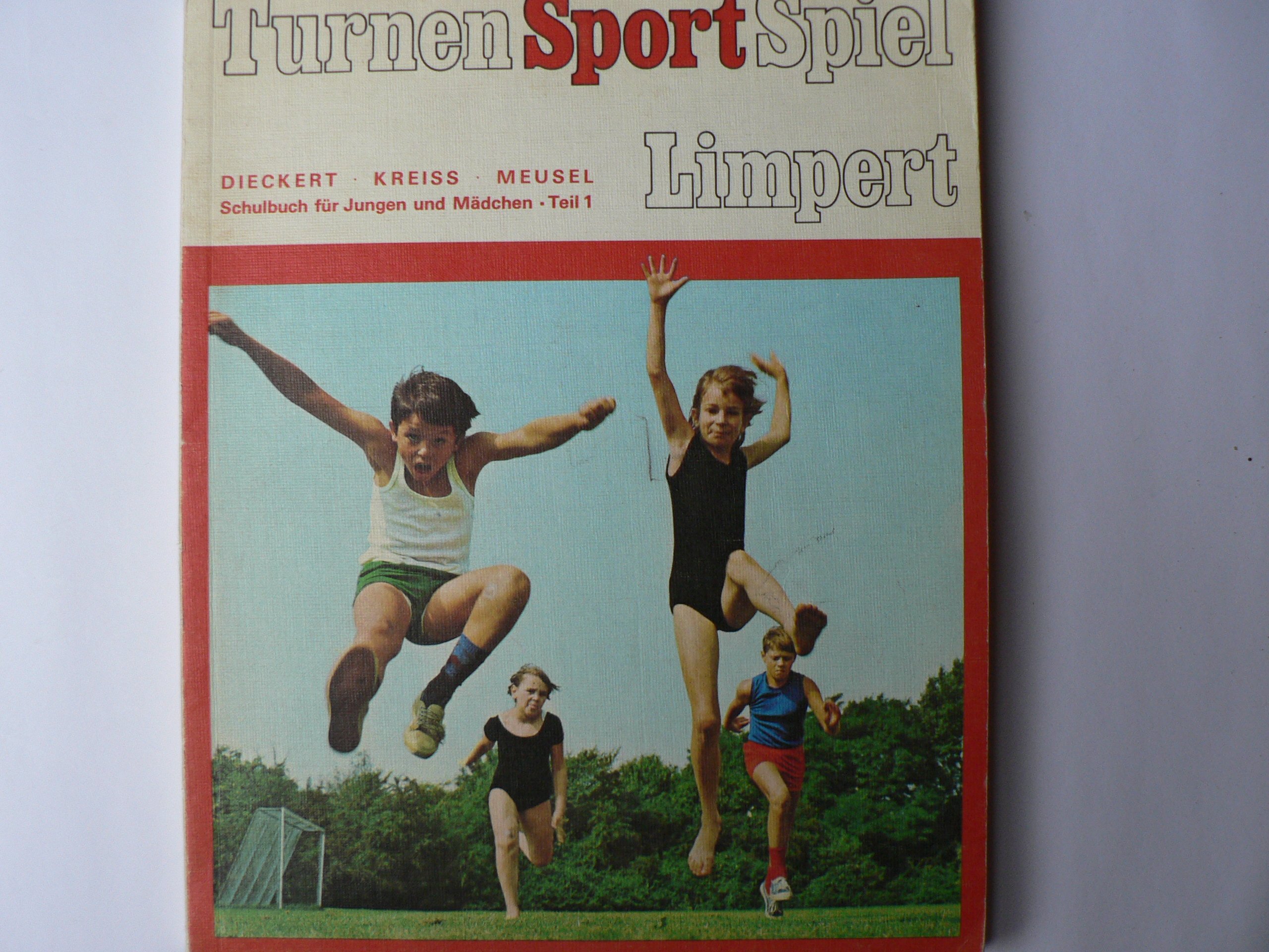 Turnen Sport Spiel Schulbuch Fur Jungen Und Madchen Teil 1 8 Bis 12 Jahre Amazon De Dieckert Jurgen Friedhelm Kreiss Und Heinz Meusel Bucher