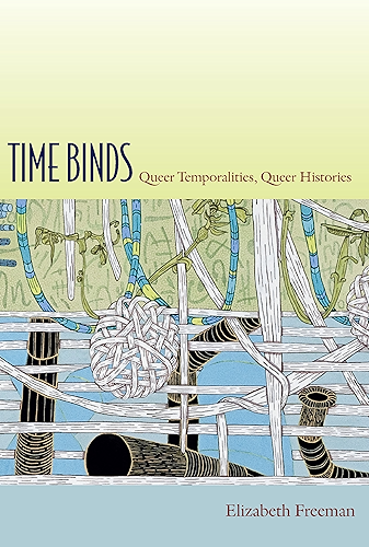 Download Time Binds: Queer Temporalities, Queer Histories (Perverse modernities) (English Edition) PDF