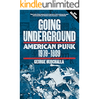 Going Underground: American Punk 19791989 book cover