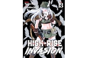 High-Rise Invasion Vol. 13