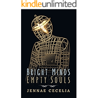 Bright Minds Empty Souls book cover