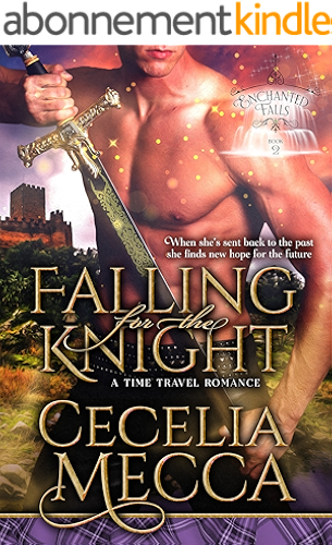 Download Falling for the Knight: A Time Travel Romance (Enchanted Falls Trilogy, Book 2) (English Edition) PDF