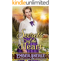 Secrets Of The Heart: A Clean Western Historical Romance Novel book cover