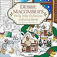 Amazon.com: Debbie Macomber's Holly Jolly Christmas Coloring Book: An Adult Coloring Book ...