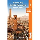 Northern Italy: Emilia-Romagna: including Bologna, Ferrara, Modena, Parma, Ravenna and the Republic of San Marino (Bradt Trav