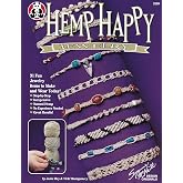 Hemp Happy: 31 Fun Jewelry Items to Make and Wear Today! (Design Originals) Step-by-Step Knots and Beginner-Friendly Macrame Projects for Friendship Bracelets, Anklets, Necklaces, Chokers, and More