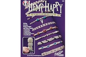 Hemp Happy: 31 Fun Jewelry Items to Make and Wear Today